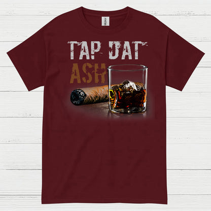 Tap Dat Ash Cigar T Shirt