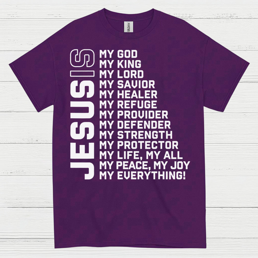 Jesus My Everything Christian Faith T Shirt