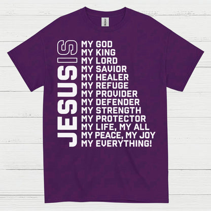 Jesus My Everything Christian Faith T Shirt