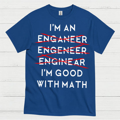 Engineer Math Humor T Shirt