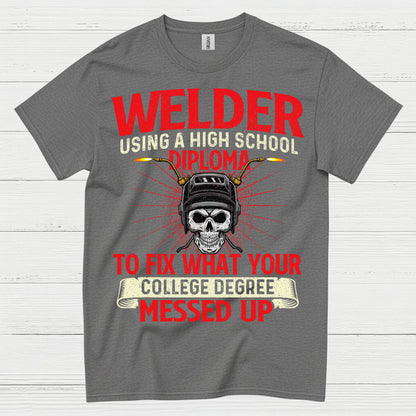 Welder High School Diploma Funny T Shirt