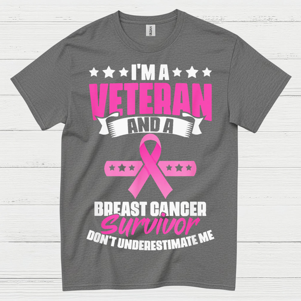 Veteran Breast Cancer Survivor Strong Quote T Shirt