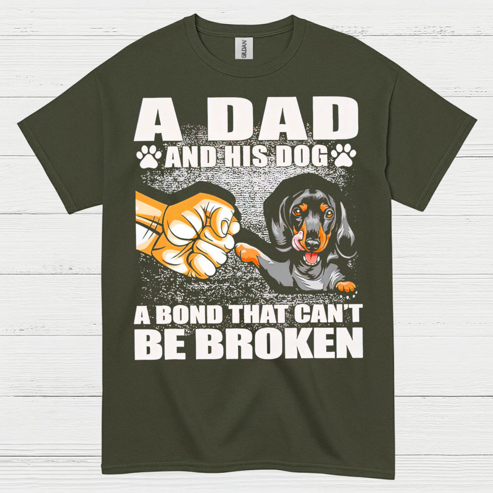 A Dad And His Dog A Bond That Cant Be Broken T Shirt