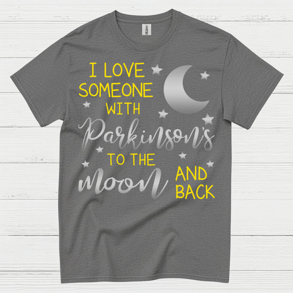 Love Someone With Parkinsons Moon T Shirt