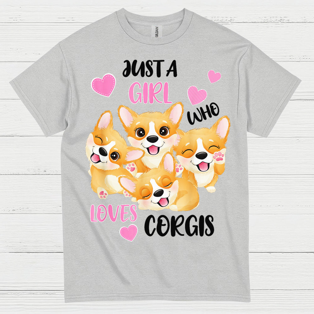 Just A Girl Who Loves Corgis T Shirt