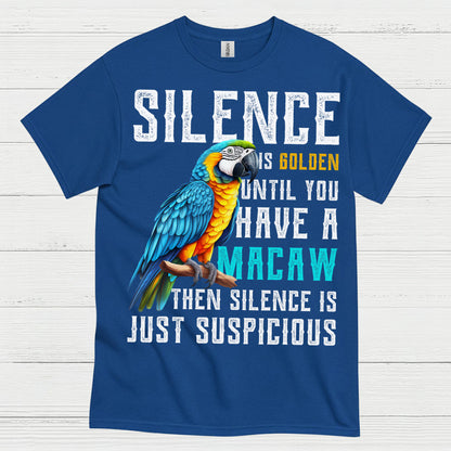 Silence Is Golden Funny Macaw T Shirt