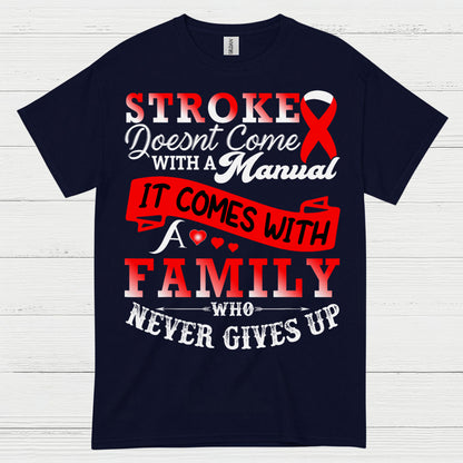 Stroke Comes With Family Support Awareness T Shirt