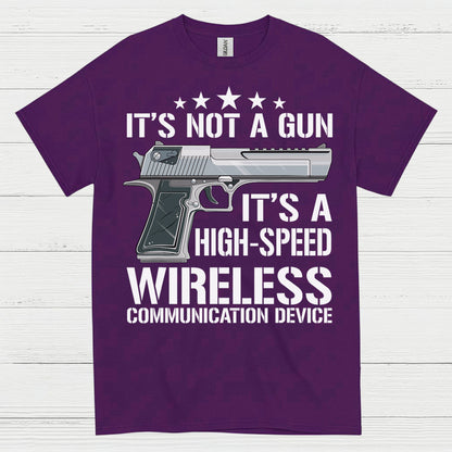 Its Not A Gun Wireless Communication Device T Shirt