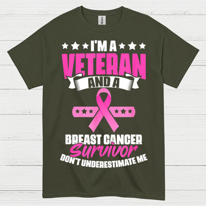 Veteran Breast Cancer Survivor Strong Quote T Shirt
