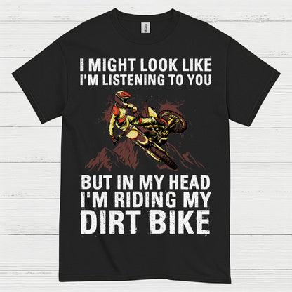 Funny Riding In My Head Dirt Bike T Shirt