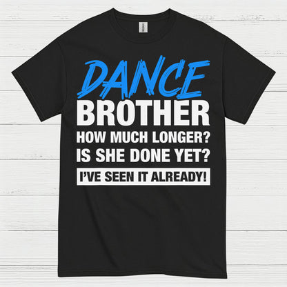 Dance Brother Funny Family T Shirt