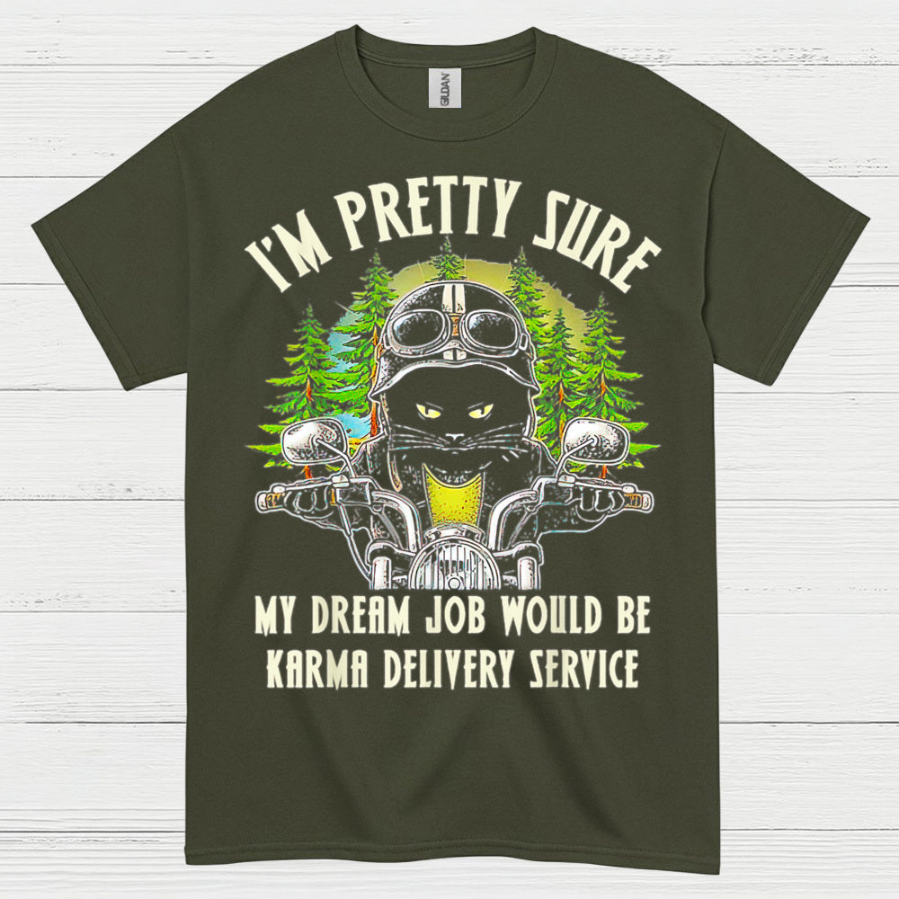 Karma Delivery Service Humor T Shirt