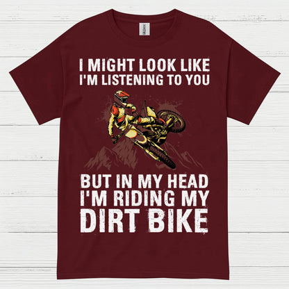 Funny Riding In My Head Dirt Bike T Shirt