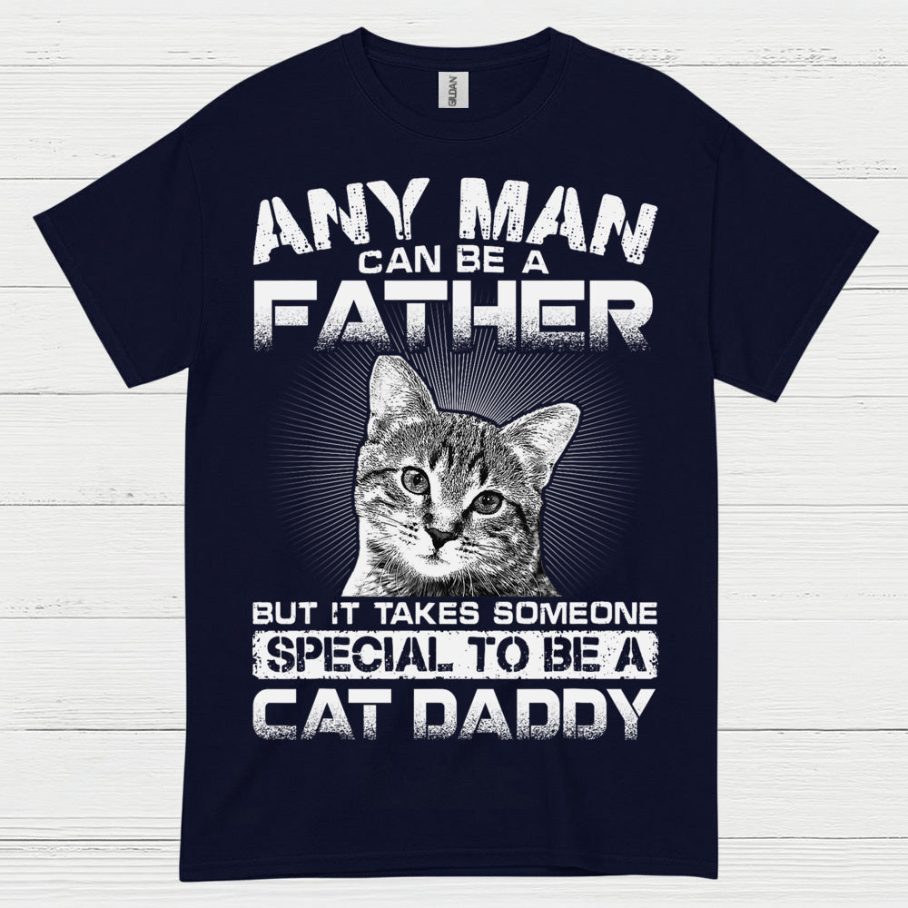 Cat Daddy Father Humor T Shirt