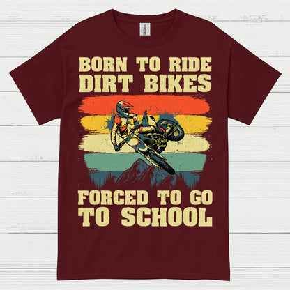 Born To Ride Dirt Bikes Funny Rider T Shirt