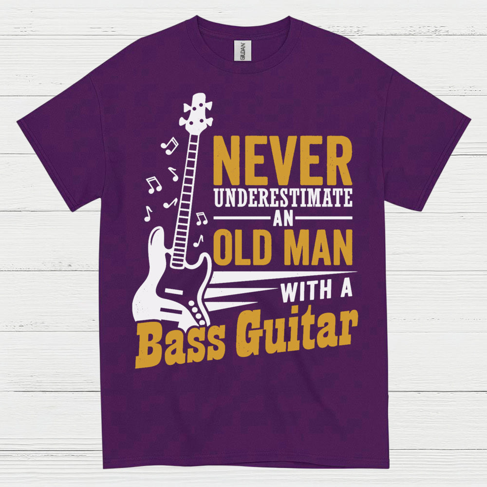 Never Underestimate Bass Guitar T Shirt