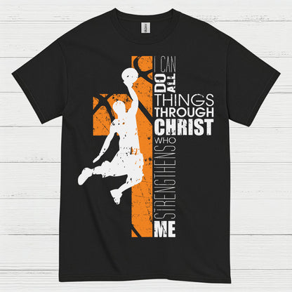 I Can Do All Things Through Christ Basketball T Shirt