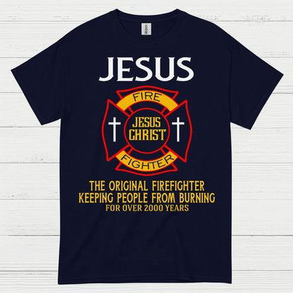 Jesus The Original Firefighter T Shirt