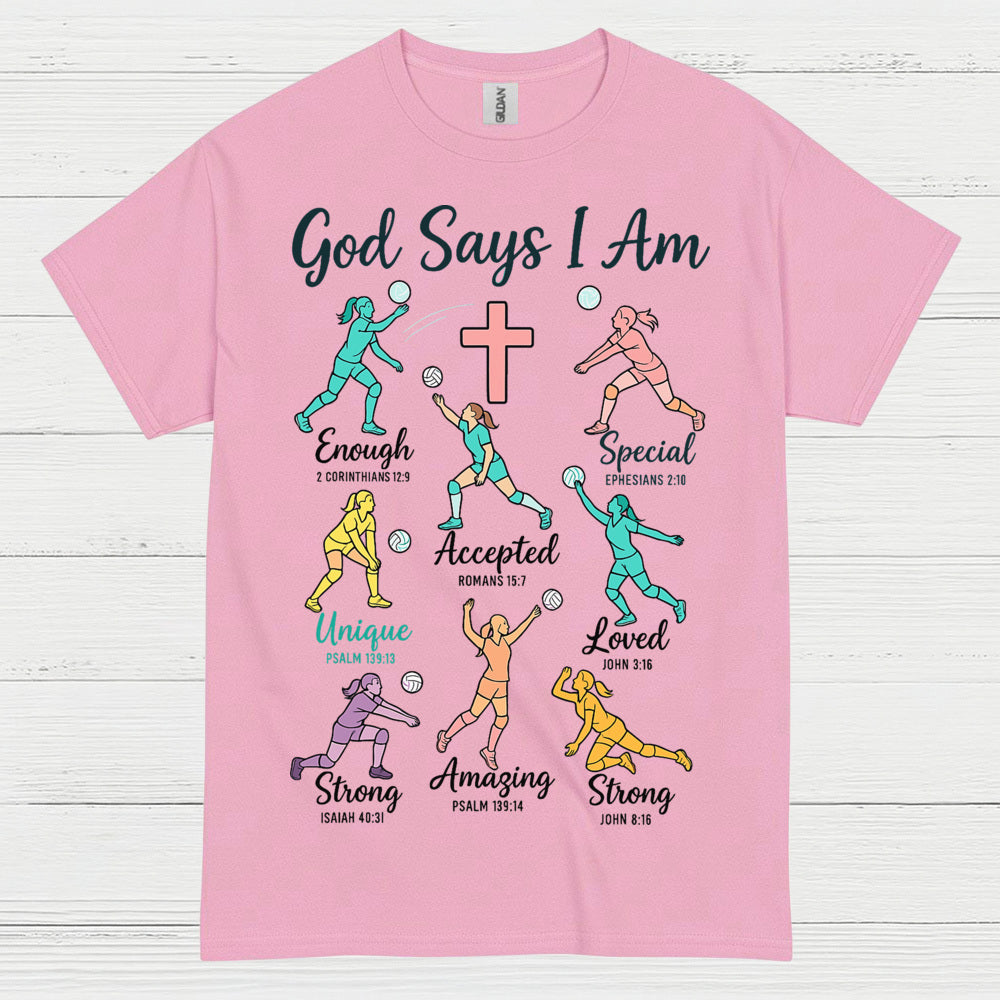 God Says I Am Christian Faith T Shirt