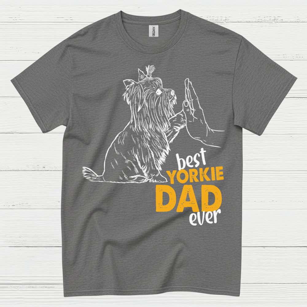 Best Yorkie Dad Ever Dog Lover T Shirt