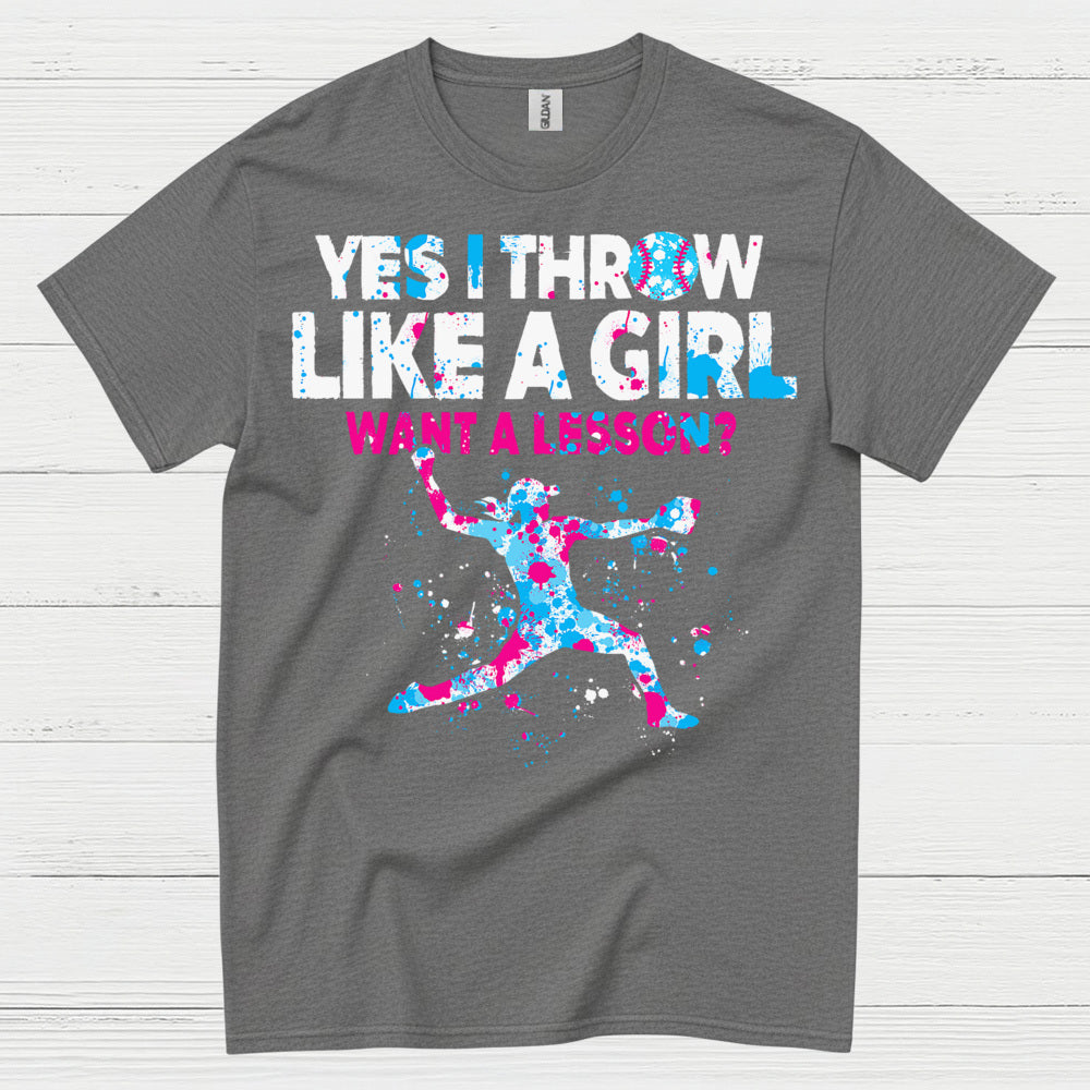 Yes I Throw Like A Girl Pitcher T Shirt