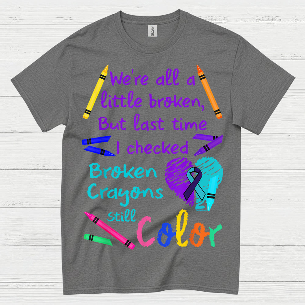 Broken Crayons Still Color T Shirt