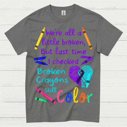 Broken Crayons Still Color T Shirt