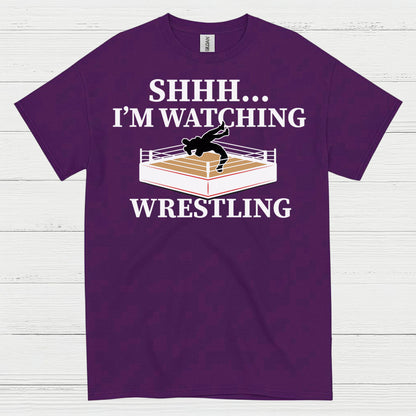 Shhh I’m Watching Wrestling T Shirt