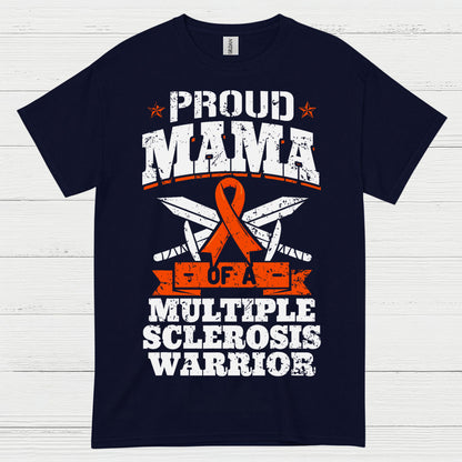 Proud Mama Of A Multiple Sclerosis Warrior T Shirt