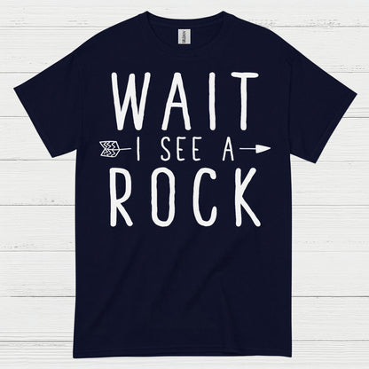 Wait I See A Rock Geology T Shirt
