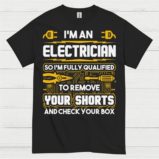 Fully Qualified Electrician Remove Shorts T Shirt