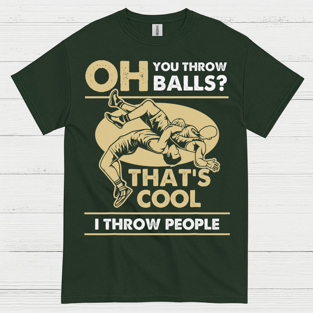 I Throw People Wrestling Humor Graphic T Shirt