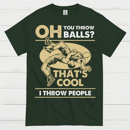 I Throw People Wrestling Humor Graphic T Shirt