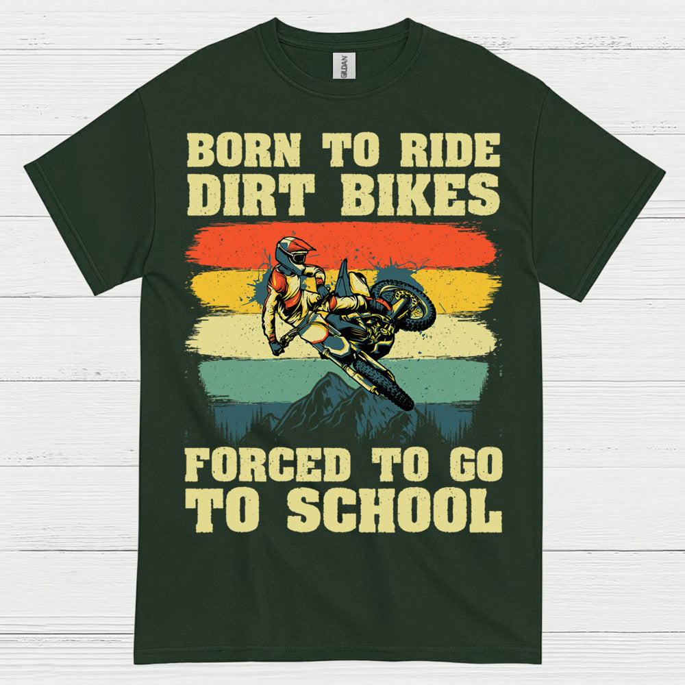 Born To Ride Dirt Bikes Funny Rider T Shirt