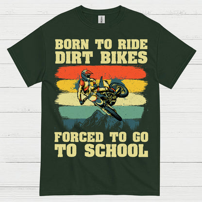 Born To Ride Dirt Bikes Funny Rider T Shirt