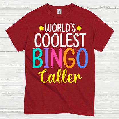 Worlds Coolest Bingo Caller T Shirt