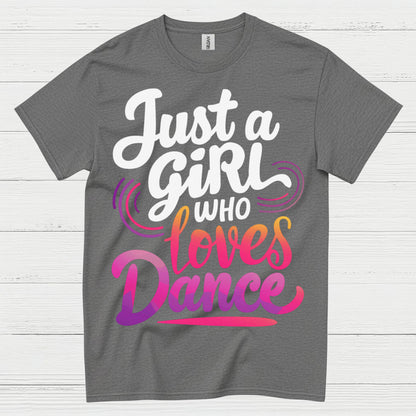 Girl Loves Dance Passion T Shirt