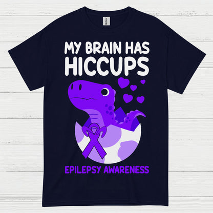 My Brain Has Hiccups Epilepsy T Shirt
