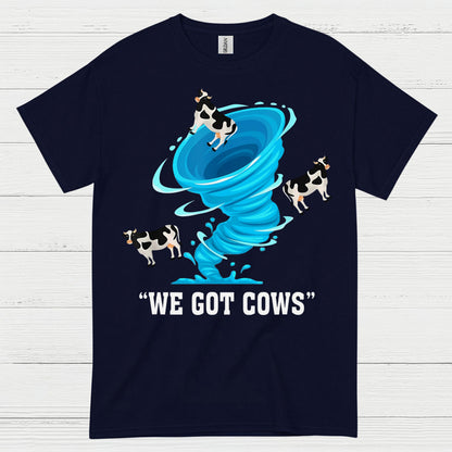 We Got Cows Tornado T Shirt