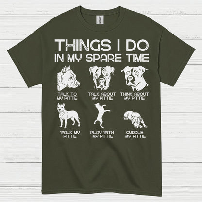 Things I Do In My Spare Time Pitbull T Shirt