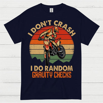 Funny Gravity Checks Dirt Bike Rider T Shirt