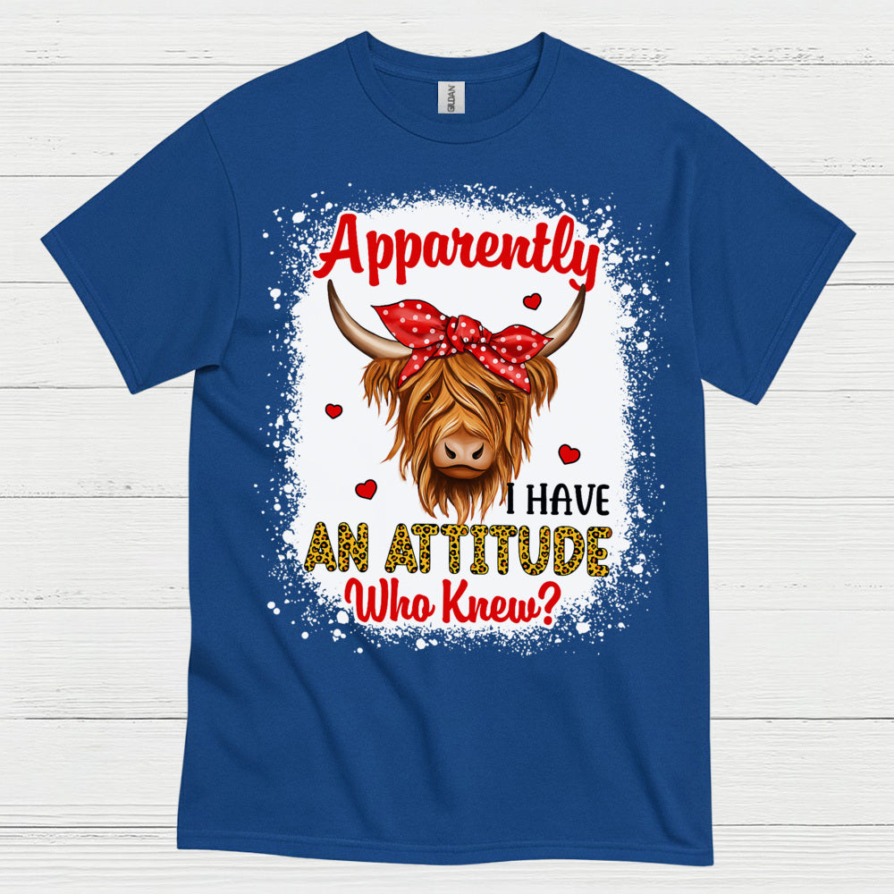 Apparently I Have An Attitude Cow T Shirt