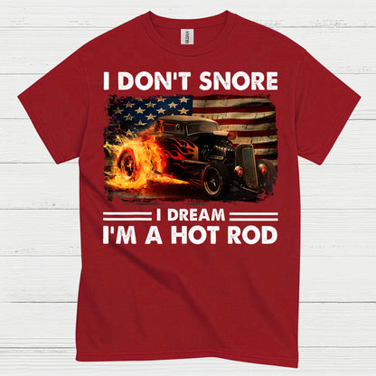 Dreaming Of Hot Rods T Shirt