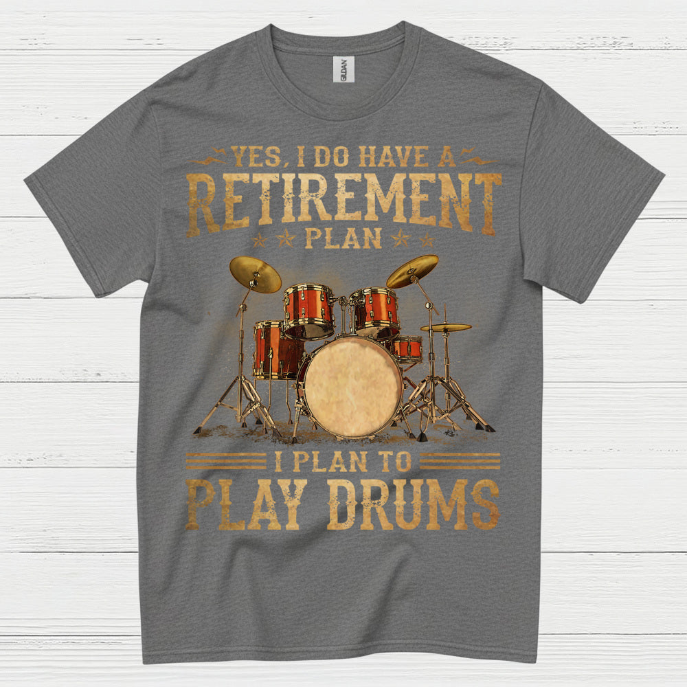 Retirement Drummer T Shirt