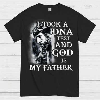 I Took A DNA Test God Is My Father Christian T Shirt