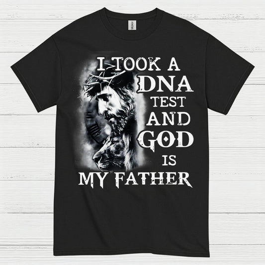 I Took A DNA Test God Is My Father Christian T Shirt