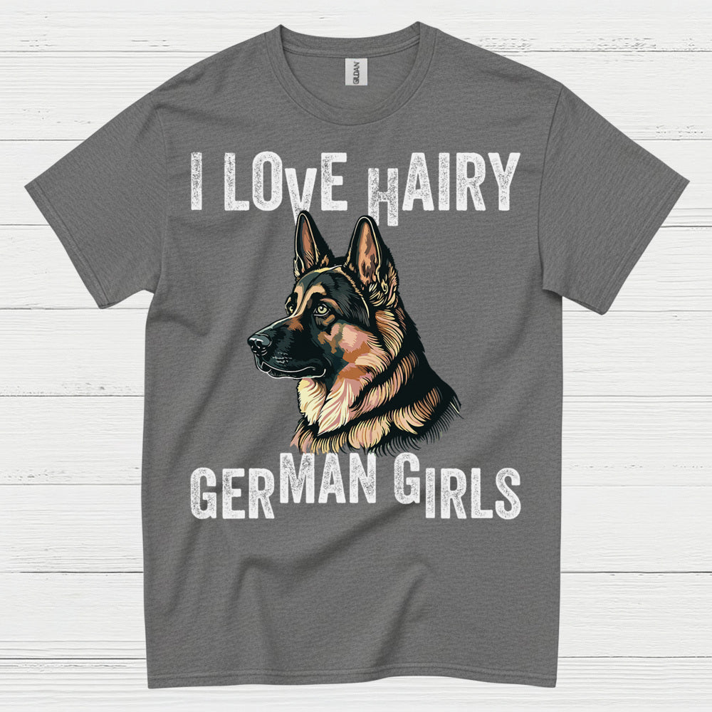 I Love Hairy German Shepherd Girls T Shirt
