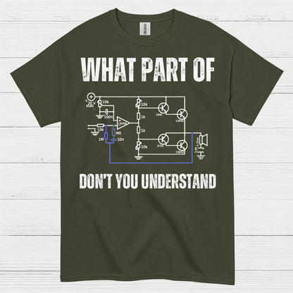 What Part Of Circuit Diagram T Shirt