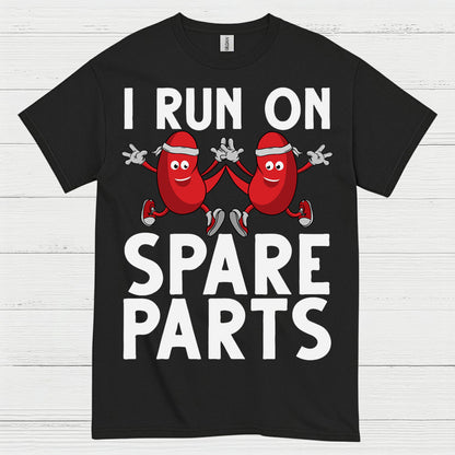 I Run On Spare Parts Funny Kidney T Shirt