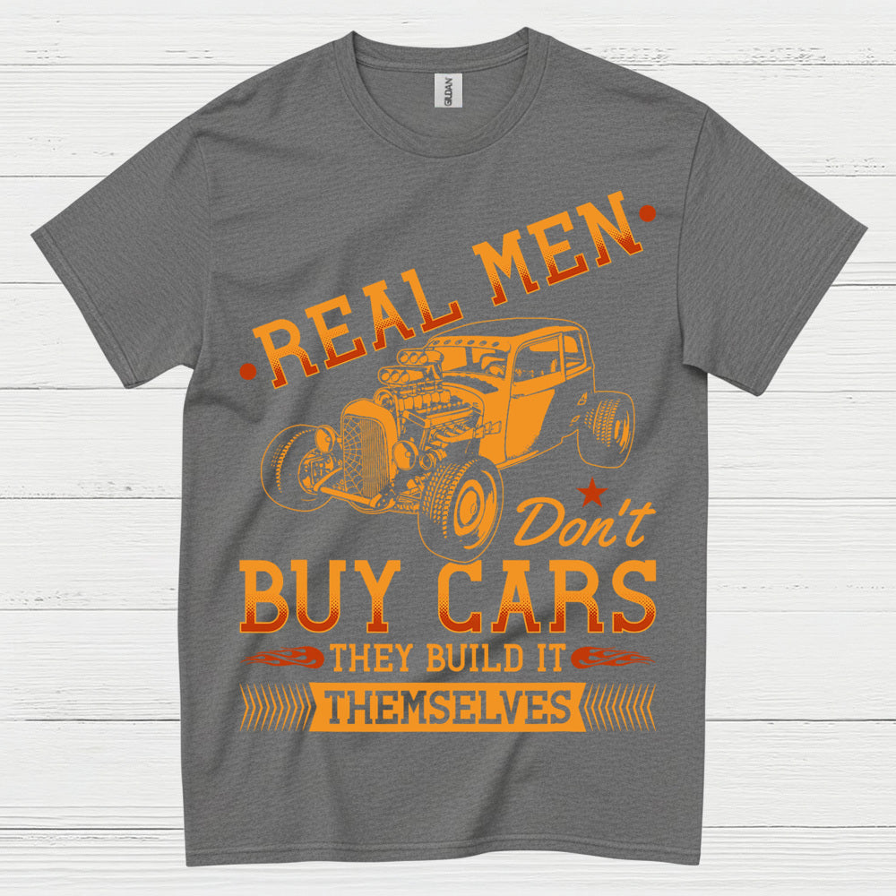 Real Men Build Hot Rods T Shirt